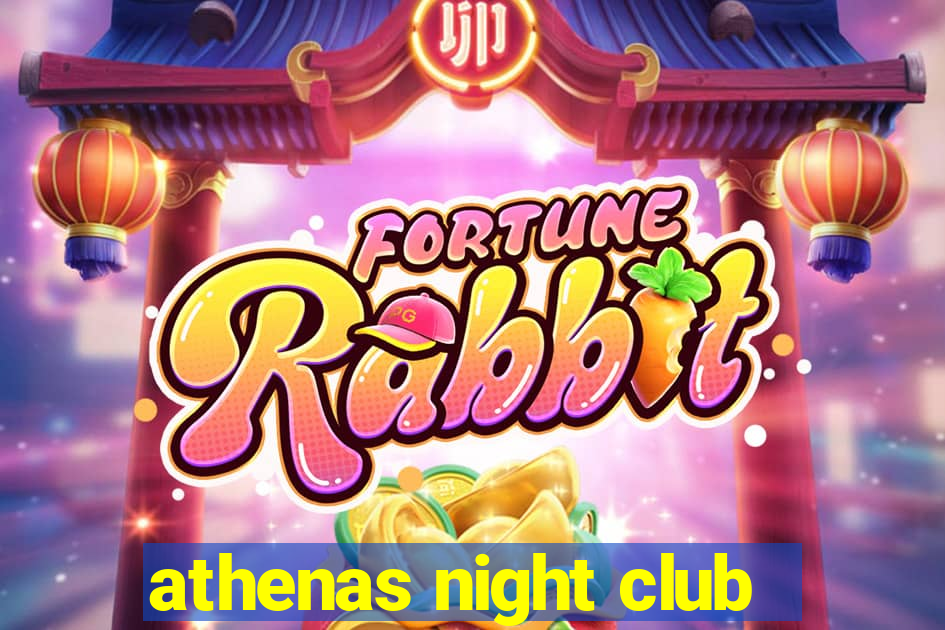 athenas night club